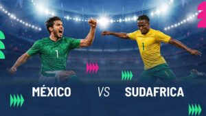 México vs Sudáfrica Mundial 2026
